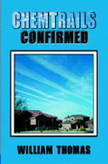 Chemtrails Confirmed by William Thomas